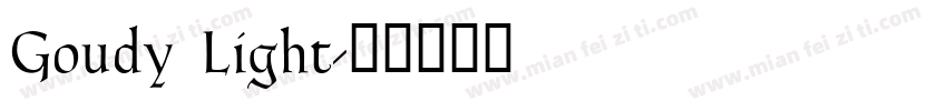 Goudy Light字体转换
